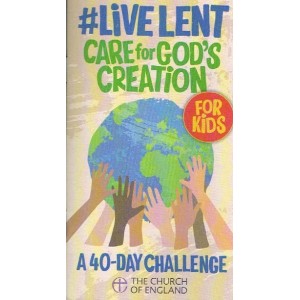 Live Lent: Care For God's Creation For Kids